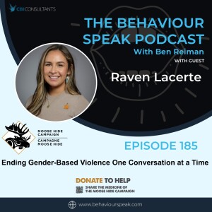 Episode 185 Raven Lacerte: Ending Gender Based Violence One Conversation at a Time