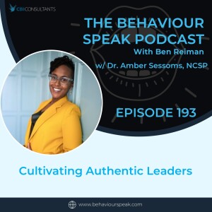 Episode 193: Cultivating Authentic Leaders with Dr. Amber Sessoms