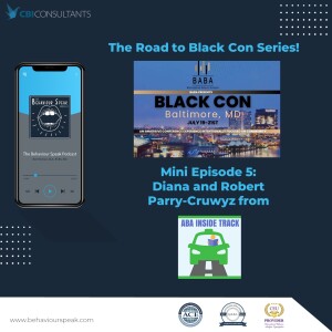 The Road to Black Con 2024 Mini Episode 5 with the hosts of ABA Inside Track