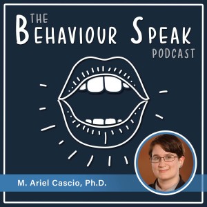 Episode 28 - Including Autistic People in Every Aspect of Autism Research with Dr. M. Ariel Cascio, Ph.D.