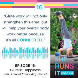 16 - Gluteus Happiness with Personal Trainer Amy Connell