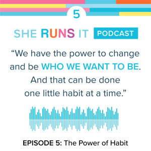 5 - The Power of Habit