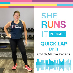 Quick Lap - Drills with Coach Marcia Kadens