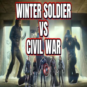 Ep. 455 - Civil War vs Winter Soldier, MCU Battle Round 2 Match 2!! #MCU