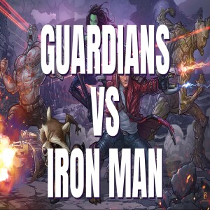 Ep. 465 - Iron Man vs Guardians of the Galaxy. (MCU Tournament R. 3 Ep. 1) #mcu #marvel