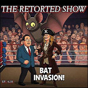 Ep. 420 - Bats, Wrestling & Fast Money Fiascos! 🦇🤼‍♂️😂 #humor #wwe #comedy