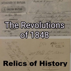 Relics of History -  The Revolutions of 1848-1851