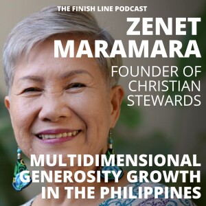 Zenet Maramara, Founder and President of Christian Stewards, on Multidimensional Generosity Growth in the Philippines (Ep. 110)