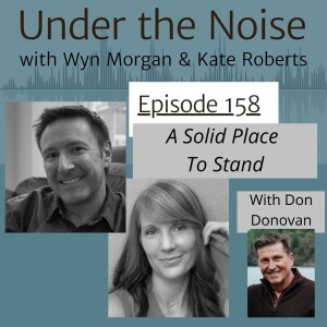 EP158: A Solid Place To Stand