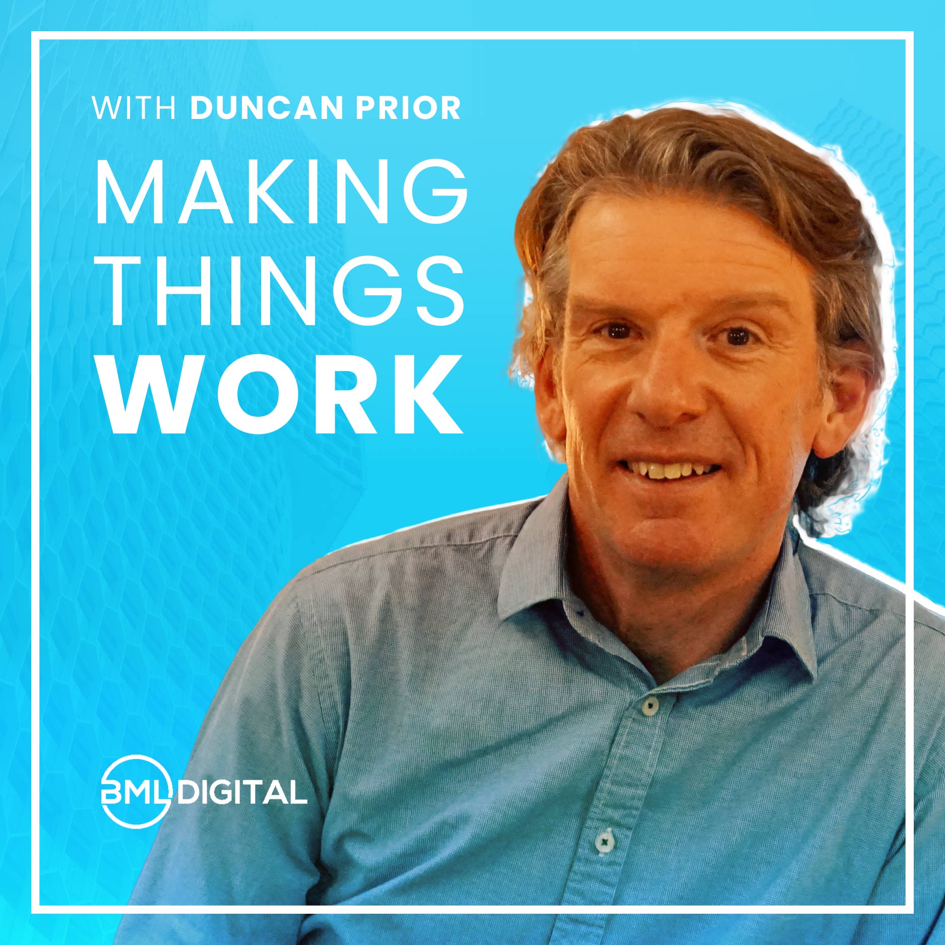 The Making Things Work Podcast