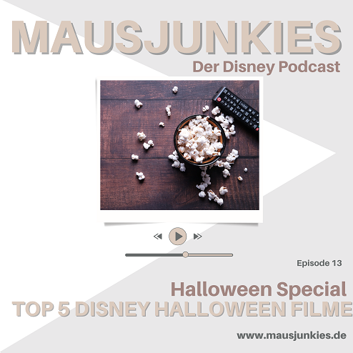 13 Mausjunkies - Folge 13: Halloween Special: Meine Top 5 der Halloween Disney Filme