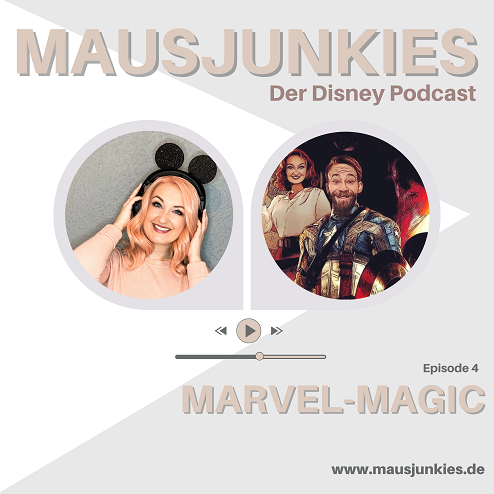 04 Mausjunkies - Folge 4: Marvel-Magic