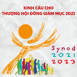 Kinh cầu cho Thượng Hội đồng Giám mục 2023