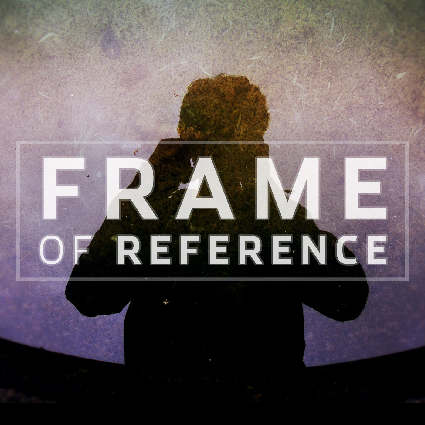God's Frame Of Reference On Our Past (Williams)