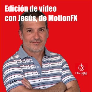 Edición de vídeo con MotionFX