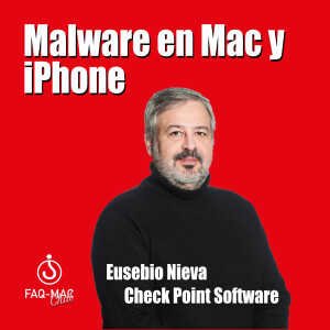 Malware en Mac y iPhone