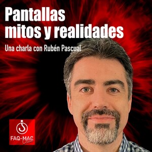 Pantallas: mitos y realidades