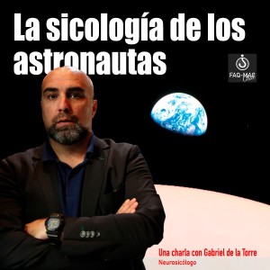 La sicología de los astronautas