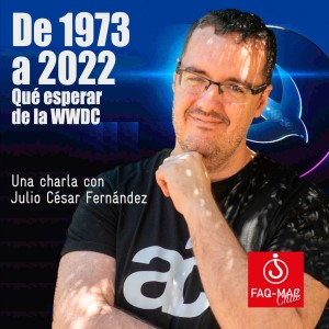 De 1973 hasta 2022: qué esperar de la WWDC