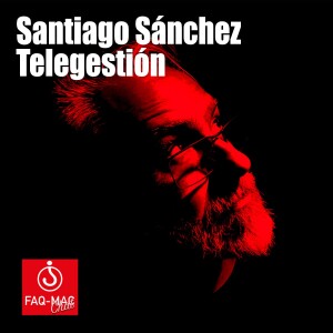 Santiago Sánchez, Telegestión