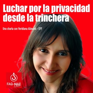 EFF: luchar por la privacidad desde la trinchera