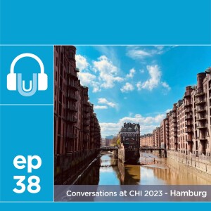 38. What can academic research tell us about the current and future state of Generative AI? - Conversations at CHI 2023 in Hamburg (Part 1)