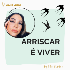 #2 ARRISCAR enfrentar o desafio de lançar a sua marca, conciliando o trabalho por conta-própria com a maternidade.