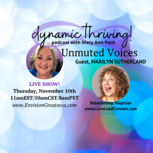 Ep 105 - Unmuted Voices with Marilyn Sutherland