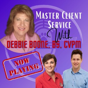 Master Client Service with Debbie Boone