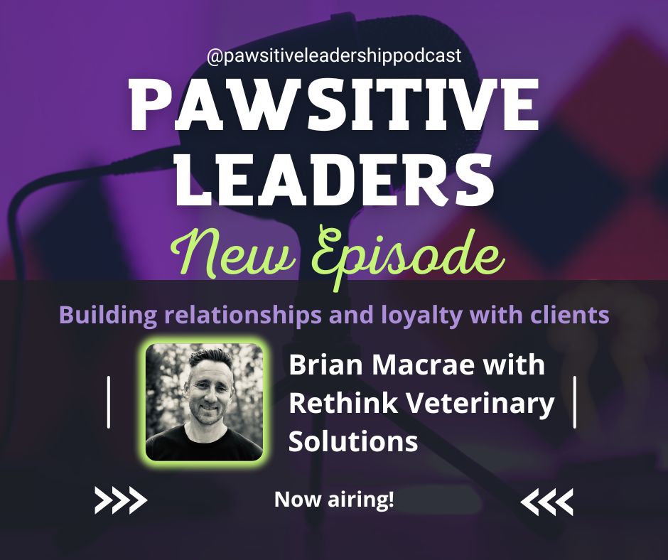 PAWSitive Leadership Podcast