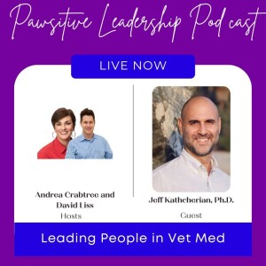 Leading People in Vet Med with Jeff Katcherian