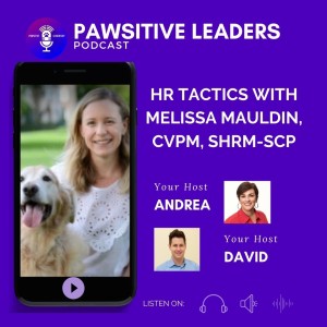 HR tactics to Lead Teams with Melissa Maudlin, CVPM, SHRM-SCP