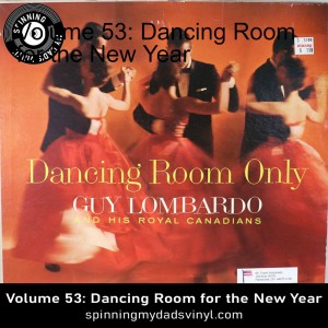 Volume 53: Dancing Room for the New Year