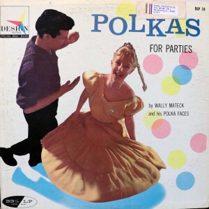 Volume 139: Party Polkas