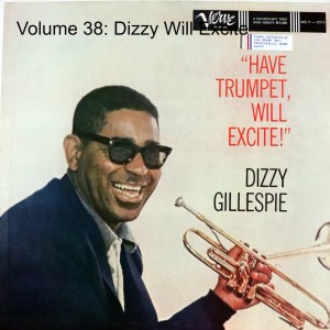 Volume 38: Dizzy Will Excite