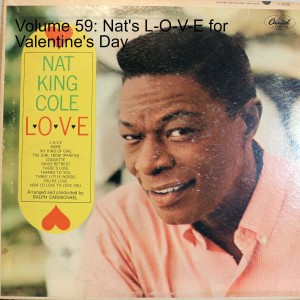 Volume 59: Nat’s L-O-V-E for Valentine’s Day