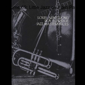 Volume 69: Little Jazz on Horn Part 1