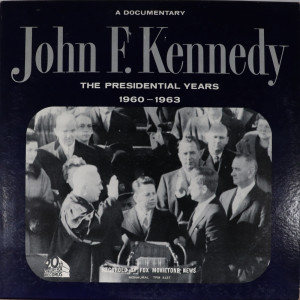 Volume 8: JFK The Presidential Years