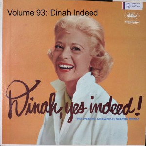 Volume 93: Dinah Indeed