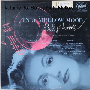 Volume 95: Bobby Gets Mellow