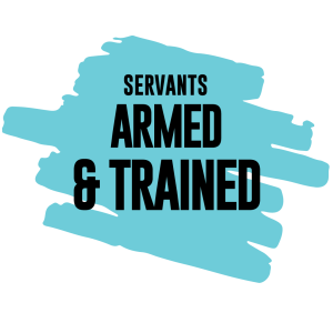 Servants Armed And Trained Day 2 Session 2