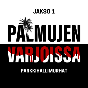 Jakso 1 - Parkkihallimurhat