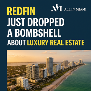Redfin Just Dropped a Bombshell About Luxury Real Estate