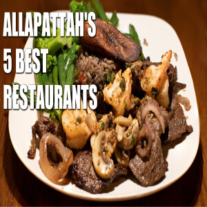 Top 5 Allapattah Restaurants