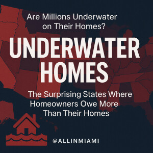The Surprising States Where Homeowners Owe More Than Their Homes