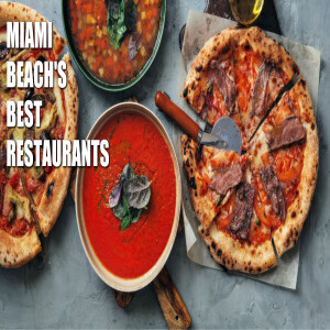 Top 5 Miami Beach Restaurants 😋