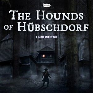 The Hounds of Hübschdorf - Episode 1