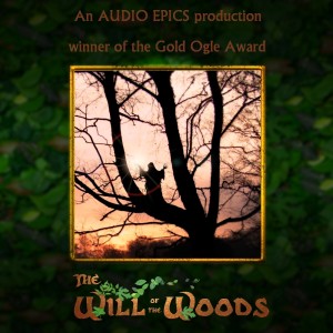 The Will of the Woods - Episode 3