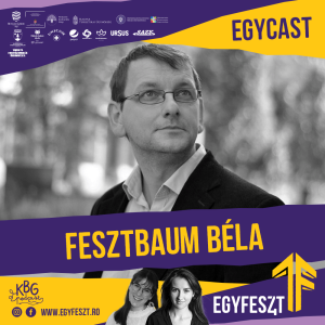 EGYCAST 2024 - Fesztbaum Béla