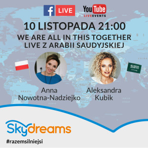 Live z Arabii Saudyjskiej - Anna Nowotna-Nadziejko & Aleksandra Kubik
